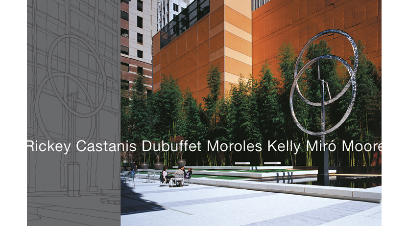 Rickey Castanis Dubuffet Moroles Kelly Miro Moore